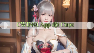cwin01 app đặt cược