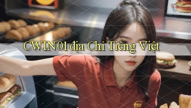 cwin01 địa chỉ tiếng việt