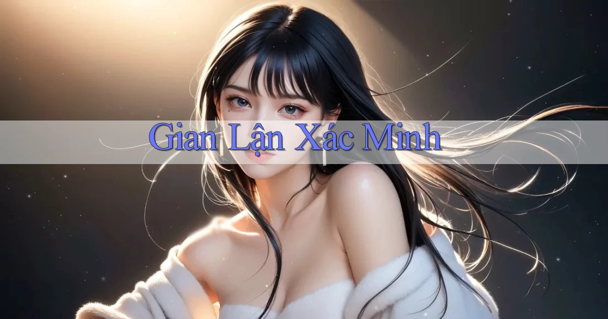 Gian lận Xác minh